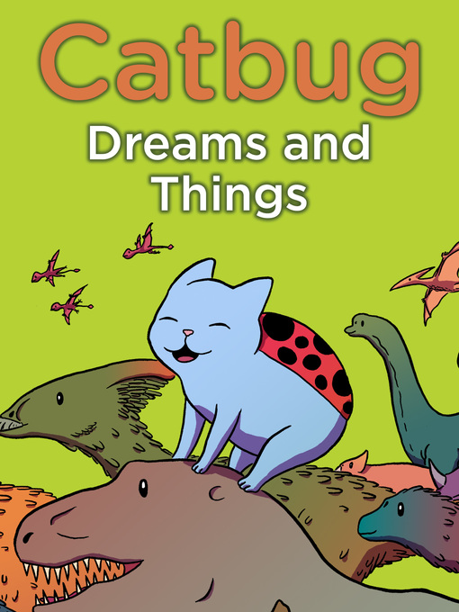 Title details for Catbug Dreams & Things by Jason James Johnson - Available